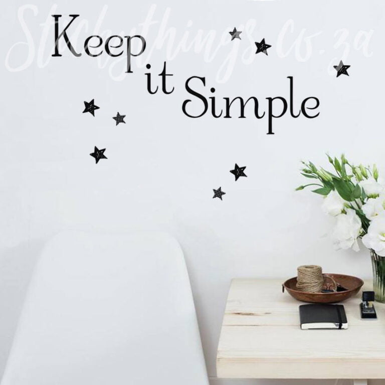 Keep it Simple Quote in black